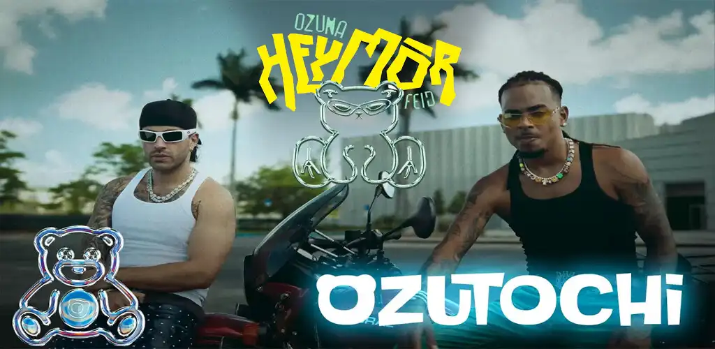 Play OZUNA Ft. Feid - Hey Mor  and enjoy OZUNA Ft. Feid - Hey Mor with UptoPlay