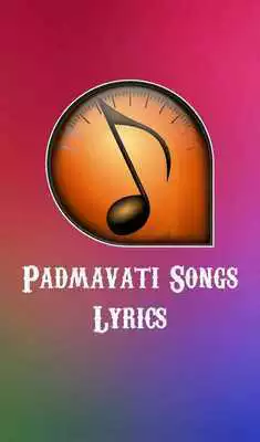 Play Padmavati Songs Lyrics