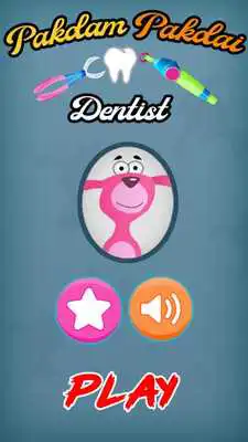 Play Pakdam Dentist