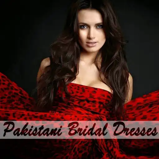 Play Pakistani Bridal Dresses APK Play Pakistani Bridal Dresses APK