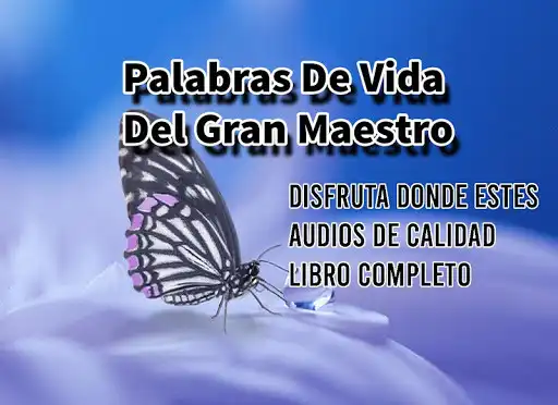 Play Palabras De Vida Del Gran Maestro AudioLibros  and enjoy Palabras De Vida Del Gran Maestro AudioLibros with UptoPlay