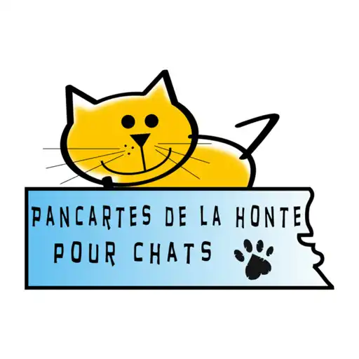Play Pancartes pour ton chat APK Play Pancartes pour ton chat APK