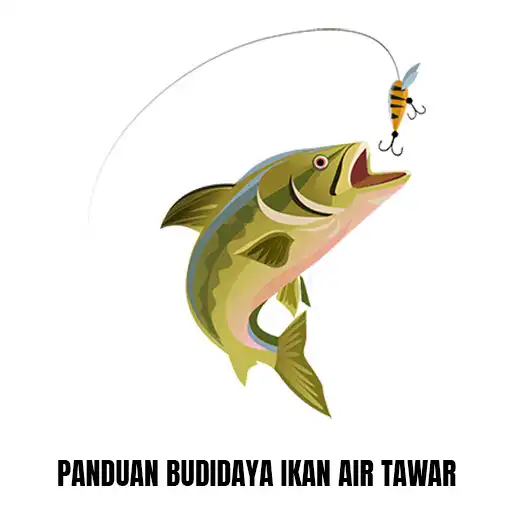 Play Panduan Budidaya Ikan Air Tawar APK Play Panduan Budidaya Ikan Air Tawar APK