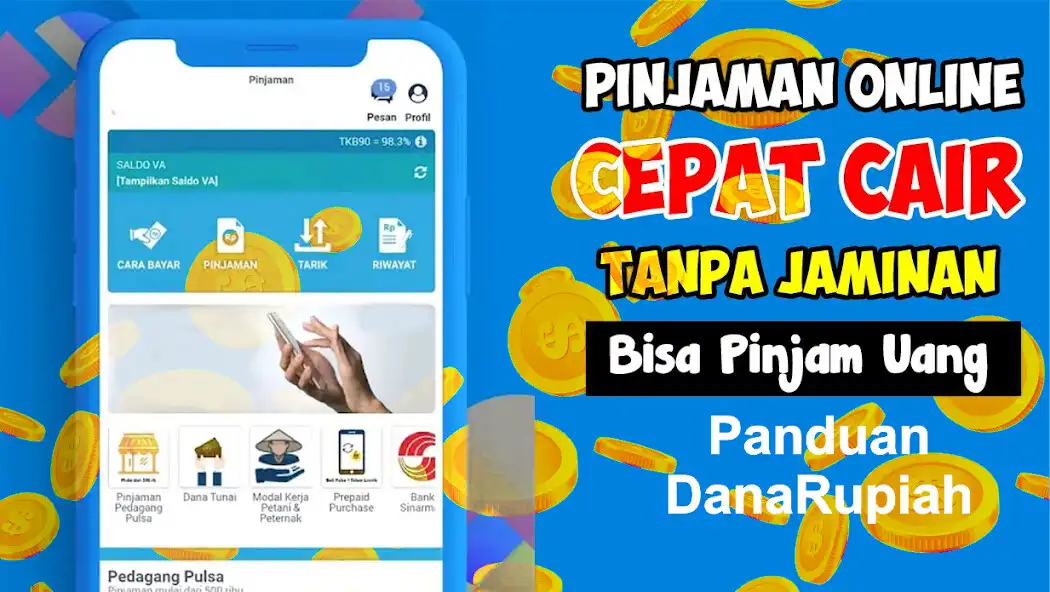 Play Panduan Dana Rupiah Cepat Cair as an online game Panduan Dana Rupiah Cepat Cair with UptoPlay