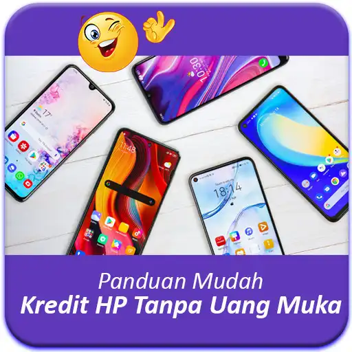 Play Panduan Kredit HP Tanpa Uang Muka Online APK