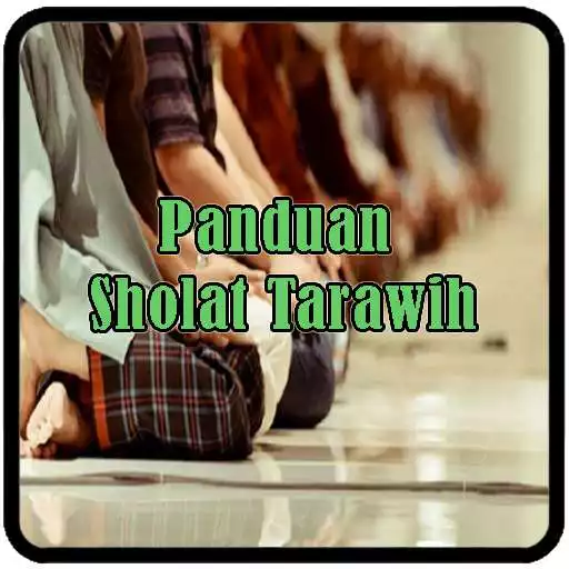 Play Panduan Lengkap Sholat Tarawih APK