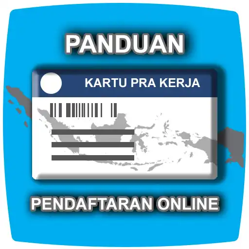 Play Panduan Mudah Kartu Pra Kerja APK Play Panduan Mudah Kartu Pra Kerja APK