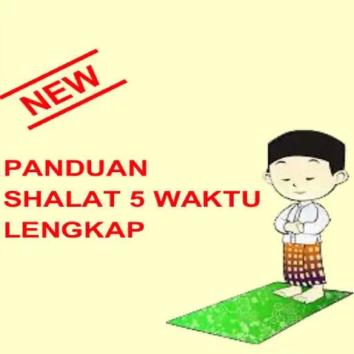Play Panduan Shalat 5 Waktu Lengkap APK Play Panduan Shalat 5 Waktu Lengkap APK