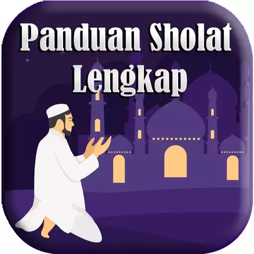 Play Panduan Sholat lengkap APK Play Panduan Sholat lengkap APK