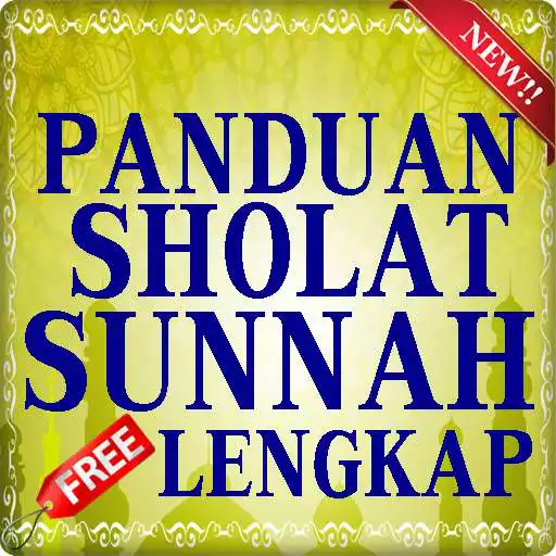Play Panduan Sholat Sunnah Lengkap APK Play Panduan Sholat Sunnah Lengkap APK
