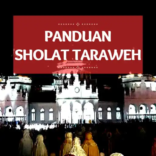 Play Panduan Sholat Taraweh Tarawih APK