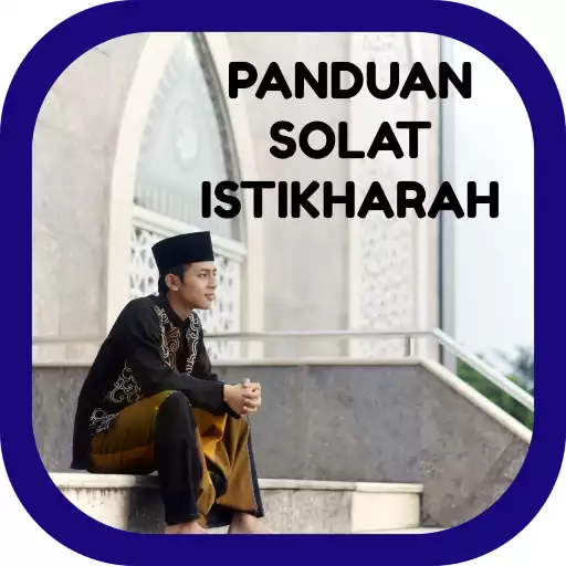 Play Panduan Solat Istikharah APK Play Panduan Solat Istikharah APK