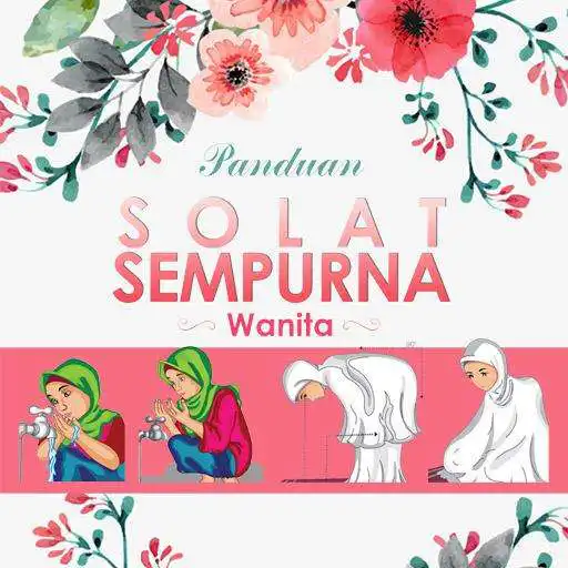 Free play online PANDUAN SOLAT SEMPURNA WANITA APK