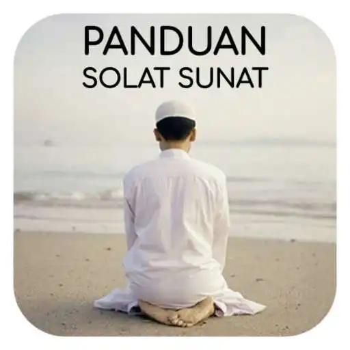 Free play online Panduan Solat Sunat APK Free play online Panduan Solat Sunat APK