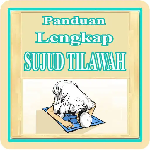 Play Panduan Sujud Tilawah APK
