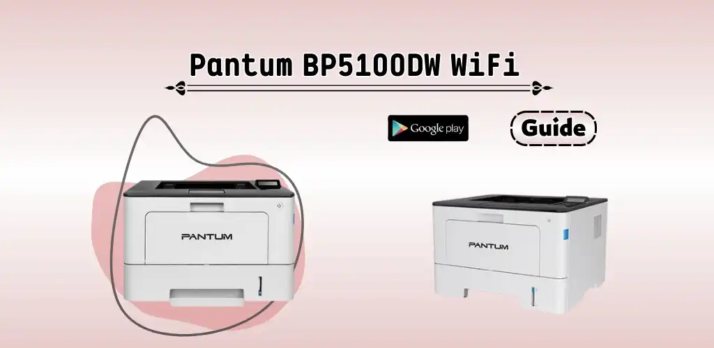 Play Pantum BP5100DW WiFi guide and enjoy Pantum BP5100DW WiFi guide with UptoPlay Play Pantum BP5100DW WiFi guide and enjoy Pantum BP5100DW WiFi guide with UptoPlay