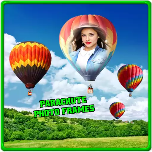 Play Parachute Photo Frames APK