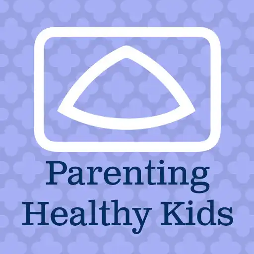 Play Parenting Healthy Kids Ages 6-17 APK