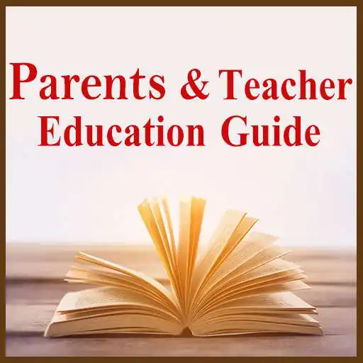 Play Parents and teacher education guide APK