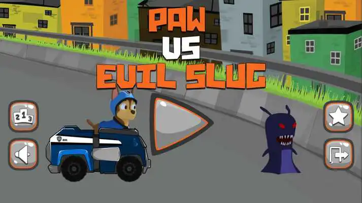 Play Paw VS Evil Slug Patrol