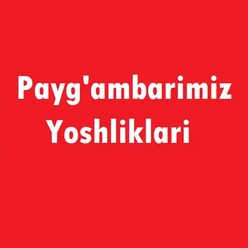 Play Paygambarimiz Yoshliklari APK