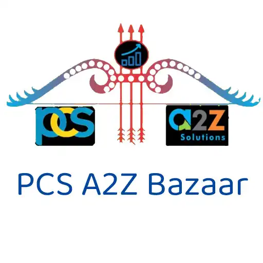 Play PCS A2Z Bazaar APK Play PCS A2Z Bazaar APK