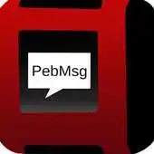 Free play online PebMsg APK Free play online PebMsg APK