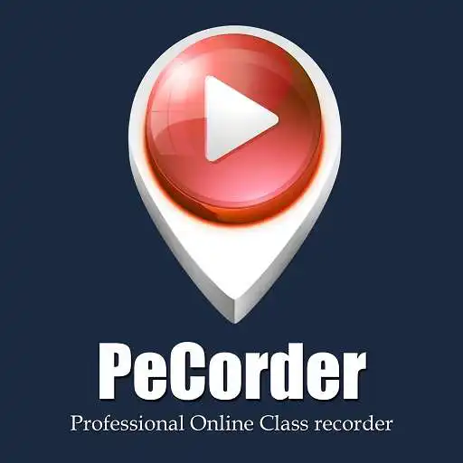 Play PeCorder - Professional Online Class recorder APK