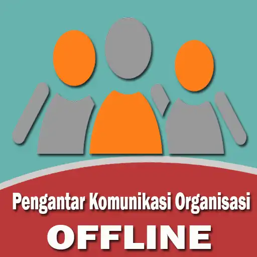 Play Pengantar Komunikasi Organisasi Offline APK Play Pengantar Komunikasi Organisasi Offline APK