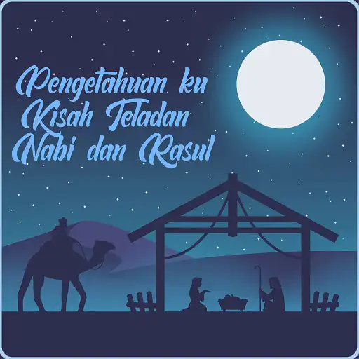 Play Pengetahuan ku - Kisah teladan Nabi dan Rasul APK Play Pengetahuan ku - Kisah teladan Nabi dan Rasul APK