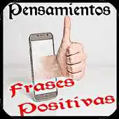 Free play online Pensamientos positivos gratis APK Free play online Pensamientos positivos gratis APK