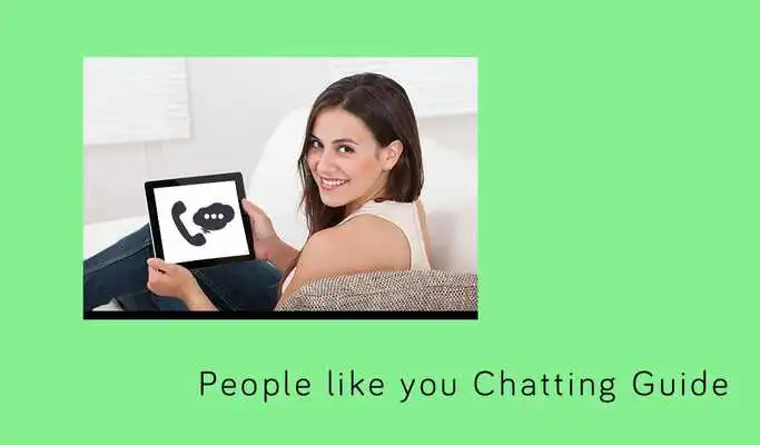 Play People like you Chatting Guide