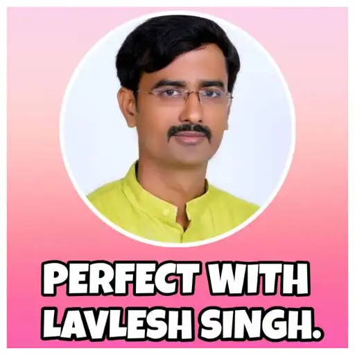 Play PERFECT with Lavlesh APK Play PERFECT with Lavlesh APK