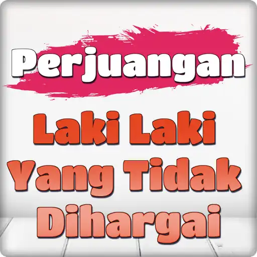 Play perjuangan laki laki yang tidak dihargai APK Play perjuangan laki laki yang tidak dihargai APK