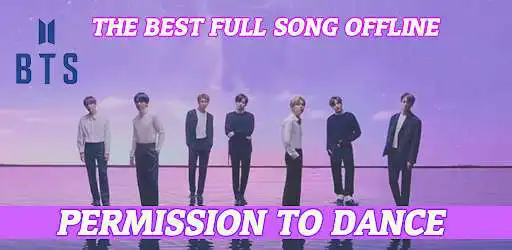 Play PERMISSION TO DANCE BTS Full Song Offline + Lyrics  and enjoy PERMISSION TO DANCE BTS Full Song Offline + Lyrics with UptoPlay