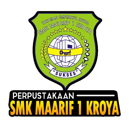 Play PERPUSTAKAAN SMK MAARIF 1 KROYA APK Play PERPUSTAKAAN SMK MAARIF 1 KROYA APK