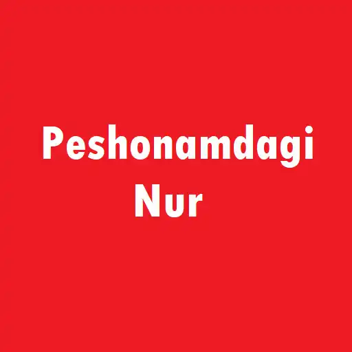 Play Peshonamdagi Nur APK Play Peshonamdagi Nur APK