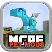 Free play online Pet MODS For MCPE APK