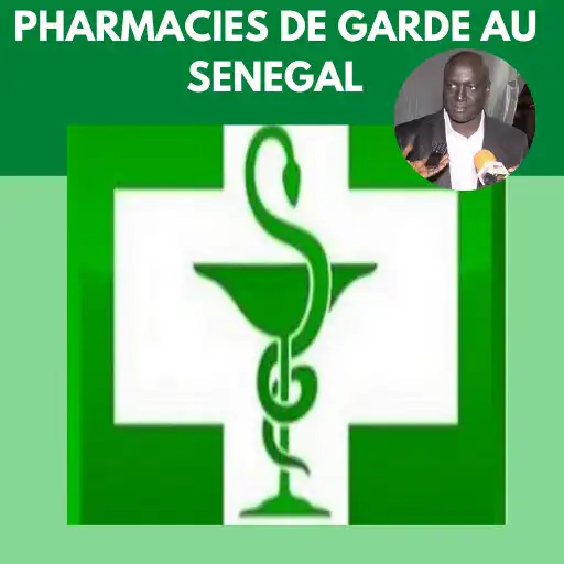 Play PHARMACIES DE GARDE DU SENEGAL APK Play PHARMACIES DE GARDE DU SENEGAL APK