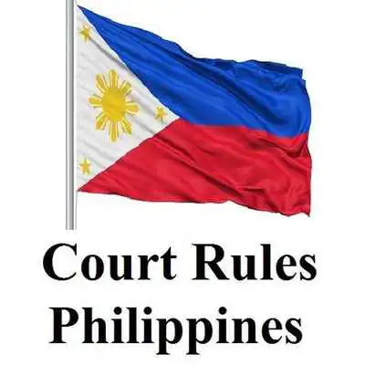 Play Philippines : Court Rules Play Philippines : Court Rules
