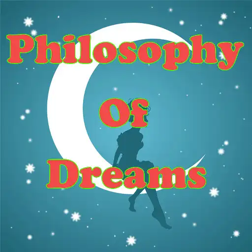 Play Philosophy of Dreams APK Play Philosophy of Dreams APK