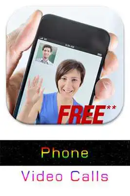 Play Phone Video Calls