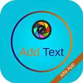 Free play online Photo Add Text APK Free play online Photo Add Text APK