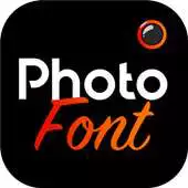 Free play online Photofont APK Free play online Photofont APK