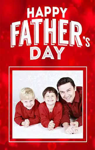 Play Photo Frames For Fathers Day  and enjoy Photo Frames For Fathers Day with UptoPlay