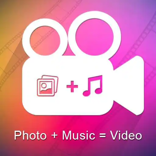Free play online Photo + Music = Video APK Free play online Photo + Music = Video APK