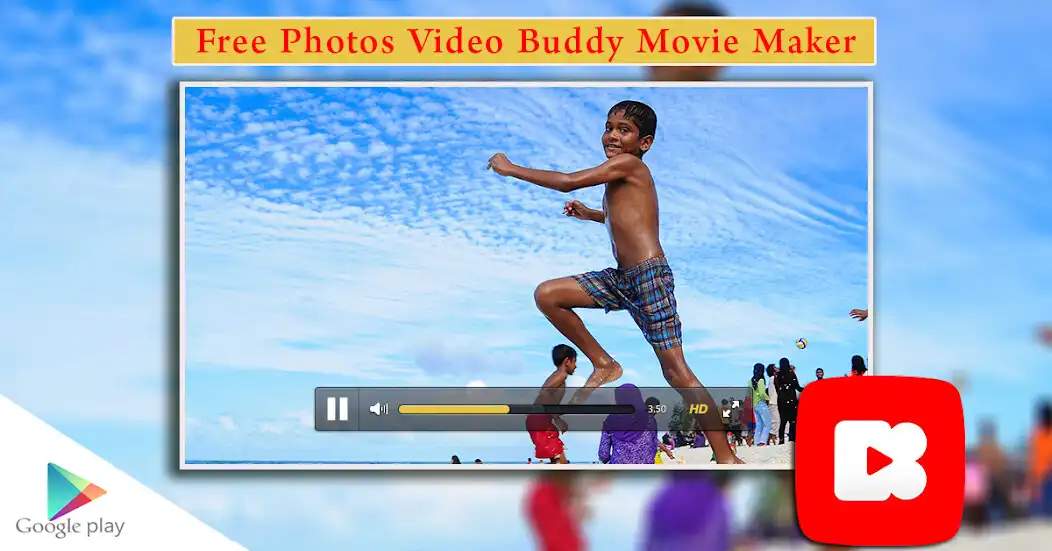 Play Photos Video Buddy Movie Maker as an online game Photos Video Buddy Movie Maker with UptoPlay