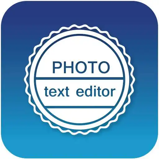 Free play online PhotoTextEditor APK Free play online PhotoTextEditor APK