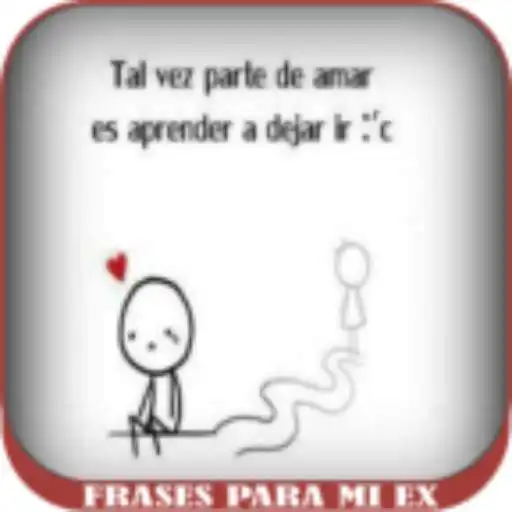 Play phrases for my ex love for free APK