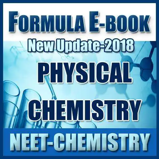 Run free android online Physical Chemistry Formula Ebook Updated 2018 APK